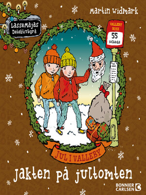cover image of Jul i Valleby. Jakten på jultomten